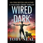 Wired Dark - Paperback