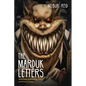 The Marduk Letters: Diabolically Eliminating Level 5 and Servant Leaders - Paperback