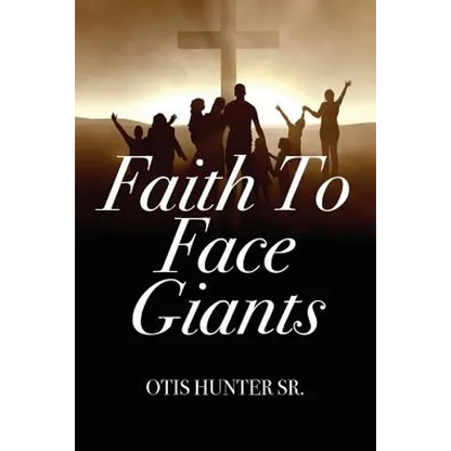 Faith to Face Giants - Paperback