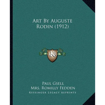 Art By Auguste Rodin (1912) - Paperback