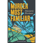 Murder Most Familiar - Paperback
