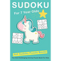Sudoku For 7 Year Olds: 4x4 Fun And Challenging Activity Puzzle Book For Kids Ages 6 - 8 - Paperback