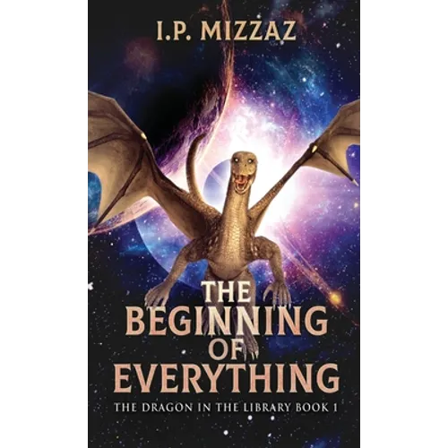 The Beginning Of Everything - Hardcover