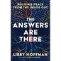 The Answers Are There - Paperback