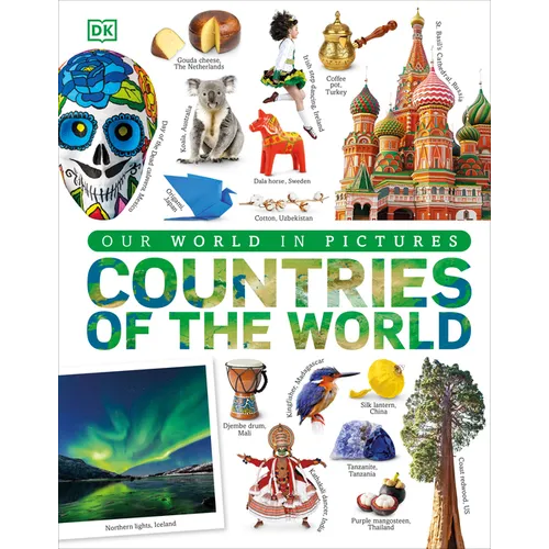 Countries of the World: Our World in Pictures - Hardcover