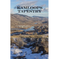 Kamloops Tapestry - Paperback