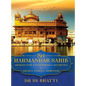 Sri Harmandar Sahib: Architecture - Engineering - Aesthetics (Golden Temple, Amritsar) - Hardcover