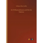 Sir William Johnson and the Six Nations - Paperback
