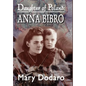 Daughter of Poland: Anna Bibro - Hardcover