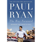 Way Forward: Renewing the American Idea - Paperback