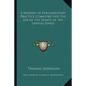 A Manual of Parliamentary Practice Composed for the Use of the Senate of the United States - Paperback