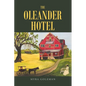 The Oleander Hotel - Paperback