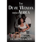 The Devil Woman from Africa - Paperback
