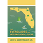 The Everglades and International Sugar - Paperback