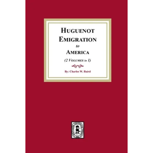 Huguenot Emigration to America - Paperback
