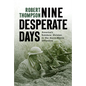 Nine Desperate Days: America's Rainbow Division in the Aisne-Marne Offensive - Hardcover