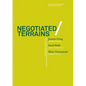 Negotiated Terrains - Paperback
