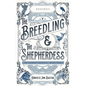 The Breedling and the Shepherdess - Paperback