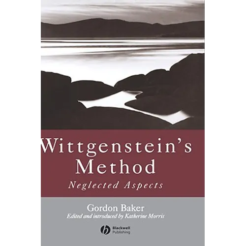 Wittgenstein's Method: Neglected Aspects - Hardcover