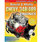 How to Rebuild & Modify Chevy 348/409 Engines - Paperback