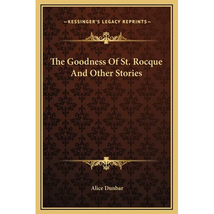 The Goodness Of St. Rocque And Other Stories - Hardcover