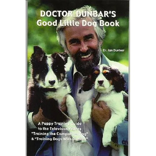 Doctor Dunbar's Good Little Dog Book - Paperback