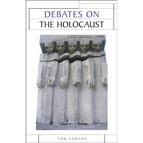 Debates on the Holocaust - Paperback