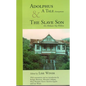 Adolphus, a Tale (Anonymous) & the Slave Son: A Tale and the Slave Son - Paperback