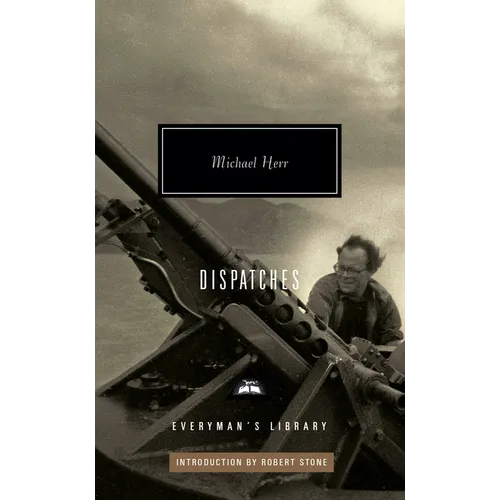 Dispatches: Introduction by Robert Stone - Hardcover