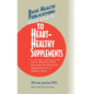 User's Guide to Heart-Healthy Supplements - Hardcover