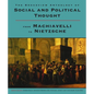 The Broadview Anthology of Social and Political Thought: From Machiavelli to Nietzsche - Paperback