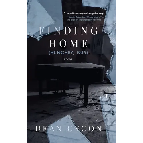 Finding Home (Hungary, 1945) - Hardcover