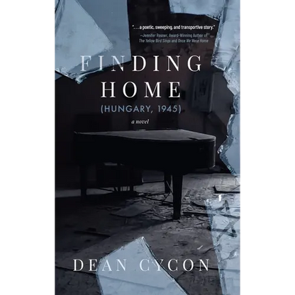 Finding Home (Hungary, 1945) - Hardcover