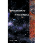 The Resurrection Day of Messiah - Hardcover