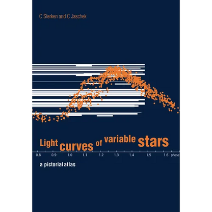 Light Curves of Variable Stars: A Pictorial Atlas - Paperback