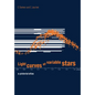 Light Curves of Variable Stars: A Pictorial Atlas - Paperback