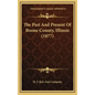 The Past And Present Of Boone County, Illinois (1877) - Hardcover