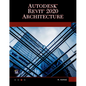 Autodesk Revit 2020 Architecture - Paperback
