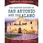 Haunted History of San Antonio and the Alamo - Library Binding