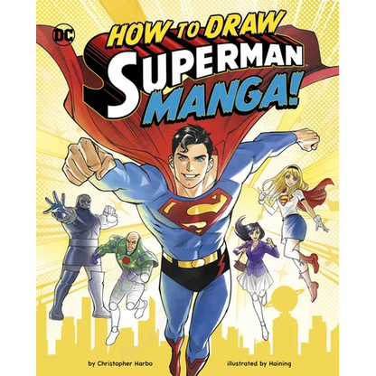 How to Draw Superman Manga! - Hardcover