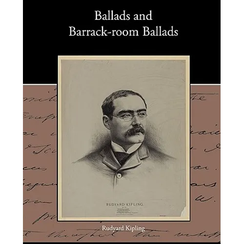 Ballads and Barrack-room Ballads - Paperback