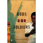 Gods and Soldiers: The Penguin Anthology of Contemporary African Writing - Paperback