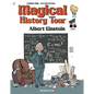 Magical History Tour Vol. 6: Albert Einstein: Albert Einstein - Hardcover