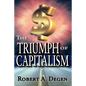 The Triumph of Capitalism - Paperback