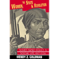 Women, the State and Revolution: Soviet Family Policy and Social Life, 1917 1936 - Paperback