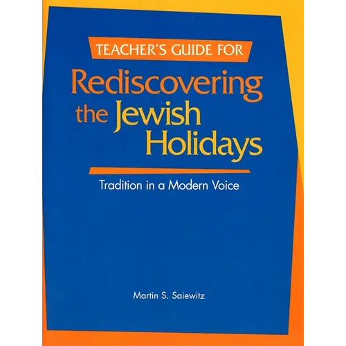 Rediscovering the Jewish Holidays - Teacher's Guide - Paperback