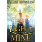 Light of Mine: Towers of Light Series: Book 1 - Paperback