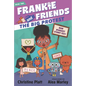 Frankie and Friends: The Big Protest - Hardcover