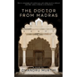 The Doctor from Madras - Paperback