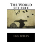 The World set free - Paperback